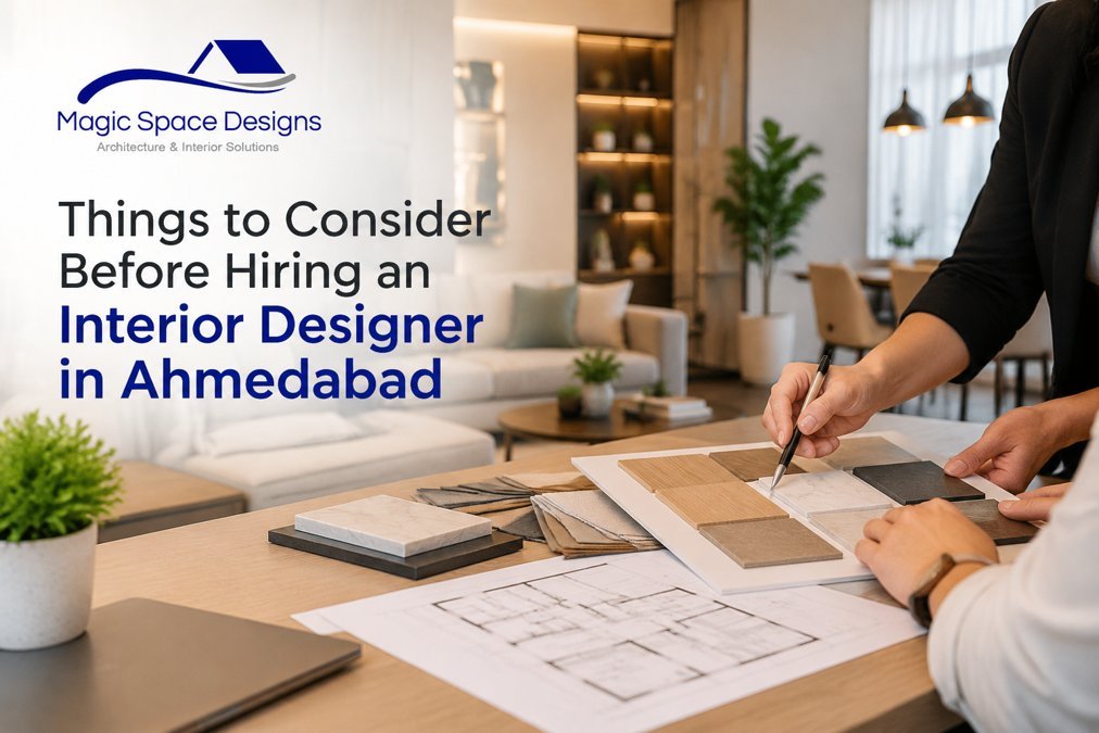 Hiring an Interior Designer in Ahmedabad